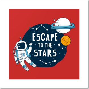 escape to the stars Posters and Art